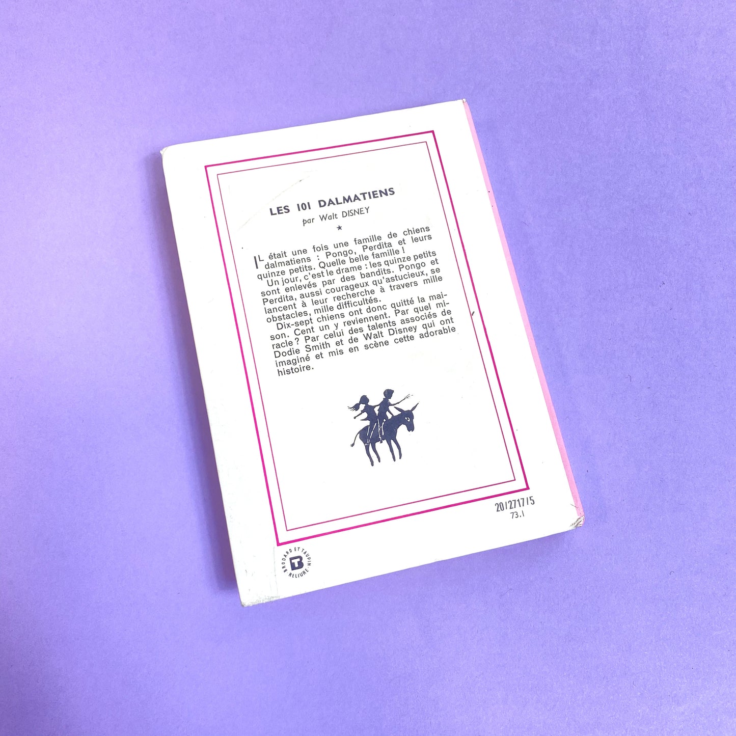 Livre 101 Dalmatiens Bibliothèque rose 1973