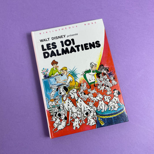 Livre 101 Dalmatiens Bibliothèque rose 1980