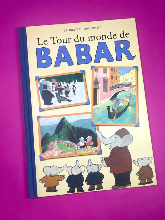 Le Tour du monde de Babar 2006