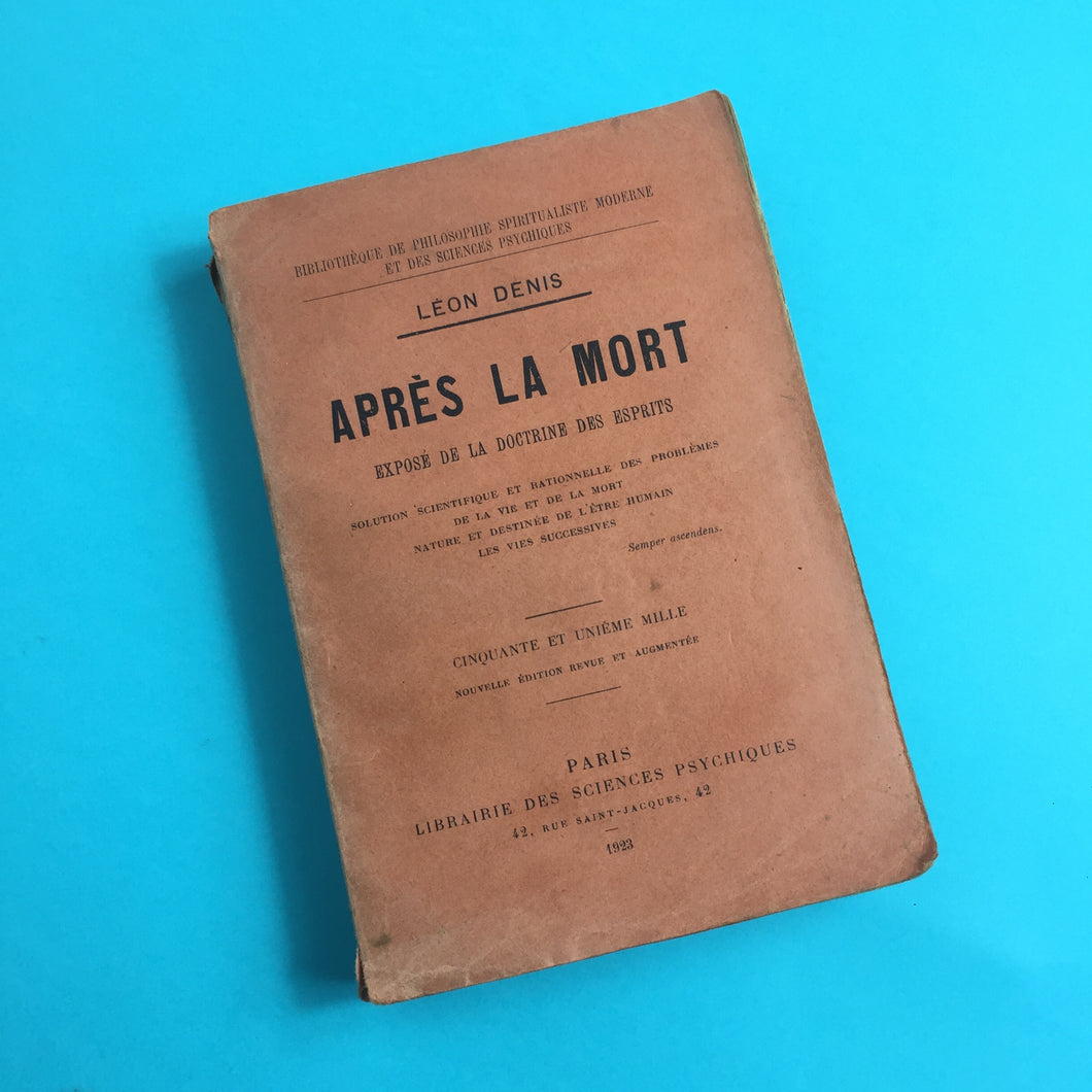 Léon Denis, Après la mort, 1923