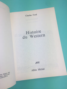 Charles Ford, Histoire du Western 1976