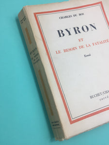 Charles Du Bos, Byron et le besoin de la fatalité 1957