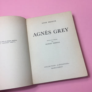 Anne Brontë, Agnès Grey, 1947