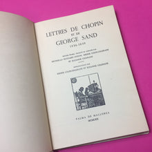 Charger l&#39;image dans la galerie, Lettres de Chopin et de George Sand
